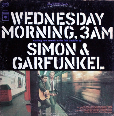 SIMON & GARFUNKEL - Wednesday Morning, 3AM
