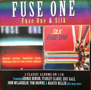 FUSE ONE - Fuse One & Silk