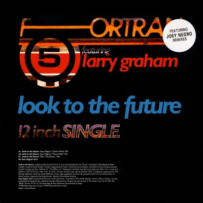 FORTRAN 5 FEATURING LARRY GRAHAM - Look To The Future