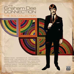 VARIOUS - The Graham Dee Connection - The 60s Collection