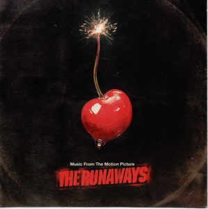 VARIOUS - The Runaways (Music From The Motion Picture)