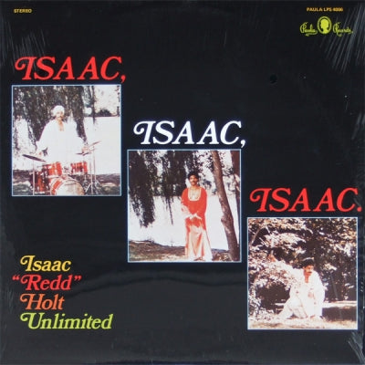ISAAC "REDD" HOLT UNLIMITED - Isaac Isaac Isaac
