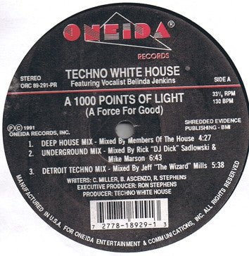 TECHNO WHITE HOUSE FEATURING BELINDA JENKINS - A 1000 Points Of Light (A Force For Good)