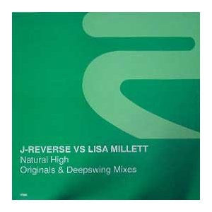 J-REVERSE VS. LISA MILLETT - Natural High