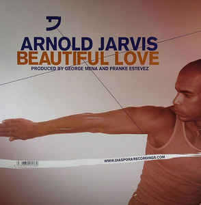 ARNOLD JARVIS - Beautiful Love