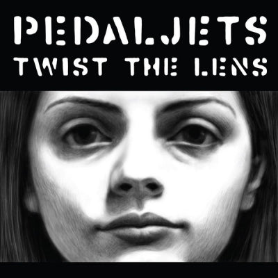 PEDALJETS - Twist The Lens