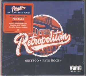 SKYZOO + PETE ROCK - Retropolitan