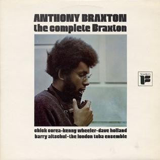 ANTHONY BRAXTON - The Complete Braxton