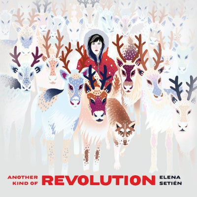ELENA SETIéN - Another Kind Of Revolution