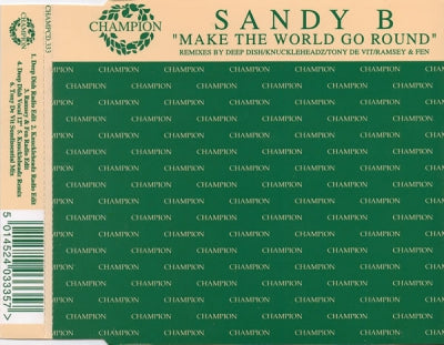 SANDY B - Make The World Go Round