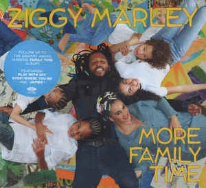 ZIGGY MARLEY - More Family Time