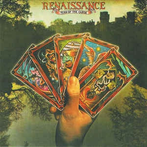 RENAISSANCE - Turn Of The Cards