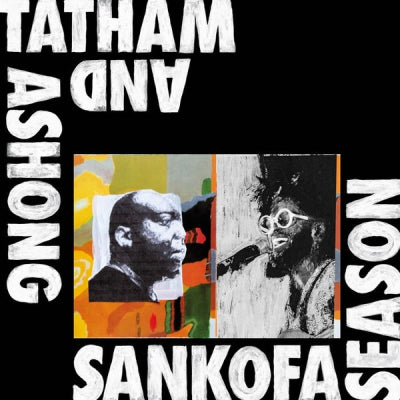 ASHONG AND TATHAM - Sankofa Season