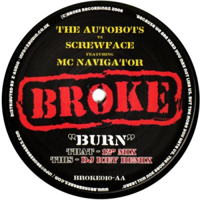 THE AUTOBOTS VS SCREWFACE FEATURING MC NAVIGATOR - Burn