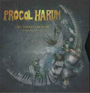 PROCOL HARUM - Still There'll Be More - An Anthology 1967-2017