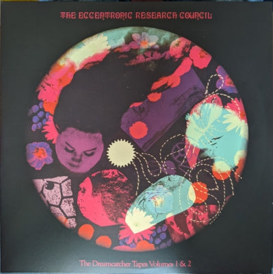 THE ECCENTRONIC RESEARCH COUNCIL - The Dreamcatcher Tapes Volumes 1 & 2