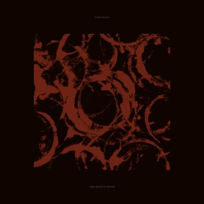 CULT OF LUNA - The Raging River