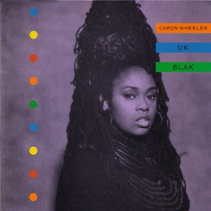 CARON WHEELER - UK Blak