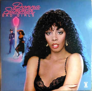 DONNA SUMMER - Bad Girls