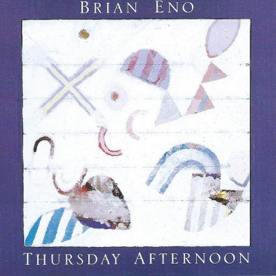 BRIAN ENO - Thursday Afternoon