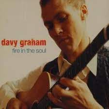 DAVY GRAHAM - Fire In The Soul