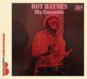 ROY HAYNES - Hip Ensemble