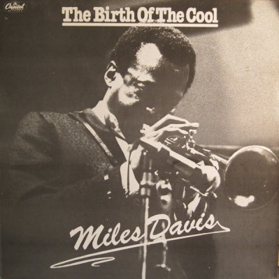 MILES DAVIS - The Birth Of The Cool