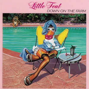 LITTLE FEAT - Down On The Farm