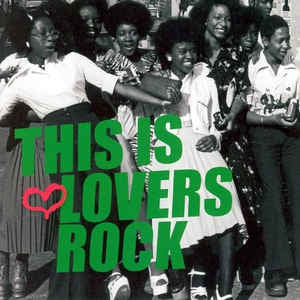 VARIOUS - This Is Lovers Rock