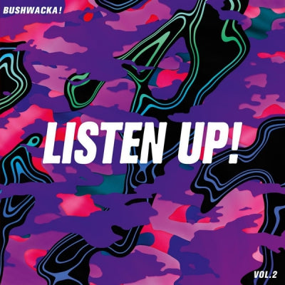 BUSHWAKA! - Listen Up! Vol. 2