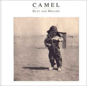 CAMEL - Dust And Dreams