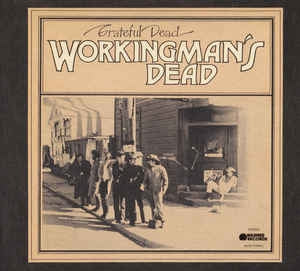 GRATEFUL DEAD - Workingman's Dead