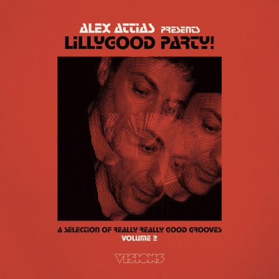 ALEX ATTIAS - LillyGood Party! Volume 2 (A Selection Of Really Really Good Grooves)