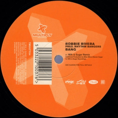 ROBBIE RIVERA PRES. RHYTHM BANGERS - Bang