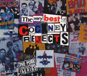 COCKNEY REJECTS - The Very Best Of Cockney Rejects