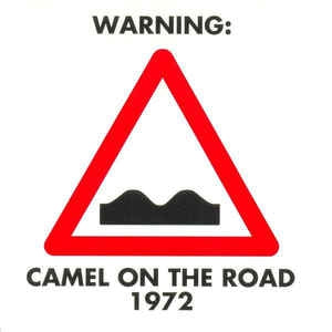 CAMEL - On The Road 1972