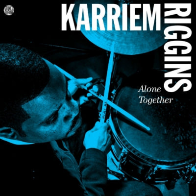 KARRIEM RIGGINS - Alone Together