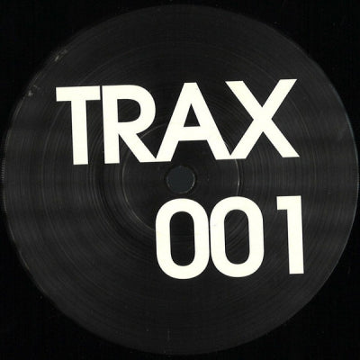 UNKNOWN ARTIST - Trax 001