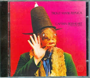 CAPTAIN BEEFHEART & HIS MAGIC BAND - Trout Mask Replica