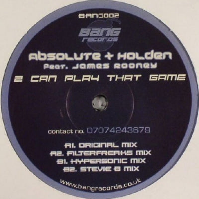 ABSOLUTE + HOLDEN FEAT. JAMES ROONEY - 2 Can Play That Game
