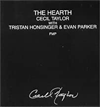 CECIL TAYLOR WITH TRISTAN HONSINGER & EVAN PARKER ‎ - The Hearth