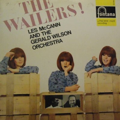 LES MCCANN & THE GERALD WILSON ORCHESTRA - The Wailers