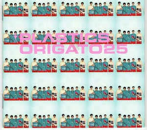 PLASTICS - Origato25