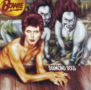 DAVID BOWIE - Diamond Dogs