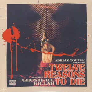 ADRIAN YOUNGE & GHOSTFACE KILLAH - Twelve Reasons To Die