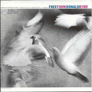 DONALD BYRD - Free Form