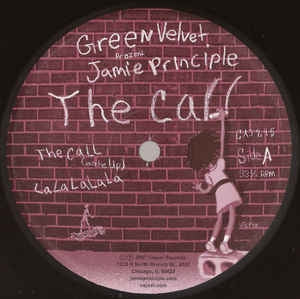 GREEN VELVET PRESENTS JAMIE PRINCIPLE - The Call
