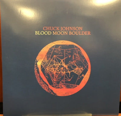 CHUCK JOHNSON - Blood Moon Boulder