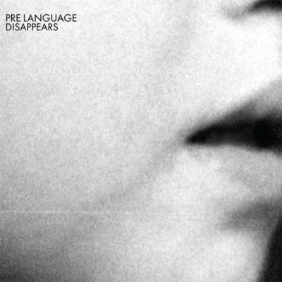 DISAPPEARS - Pre Language
