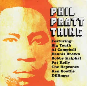 VARIOUS - Phil Pratt Thing